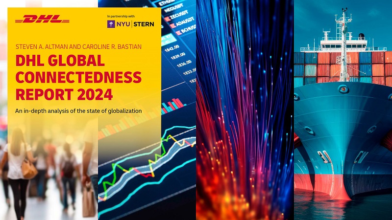 Globalization at a record high – despite pandemic and geopolitical conflict, reveals DHL Global Connectedness Report 2024